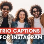 Trio Captions for Instagram to Celebrate Your Bond