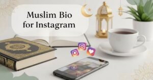 Muslim Bio for Instagram