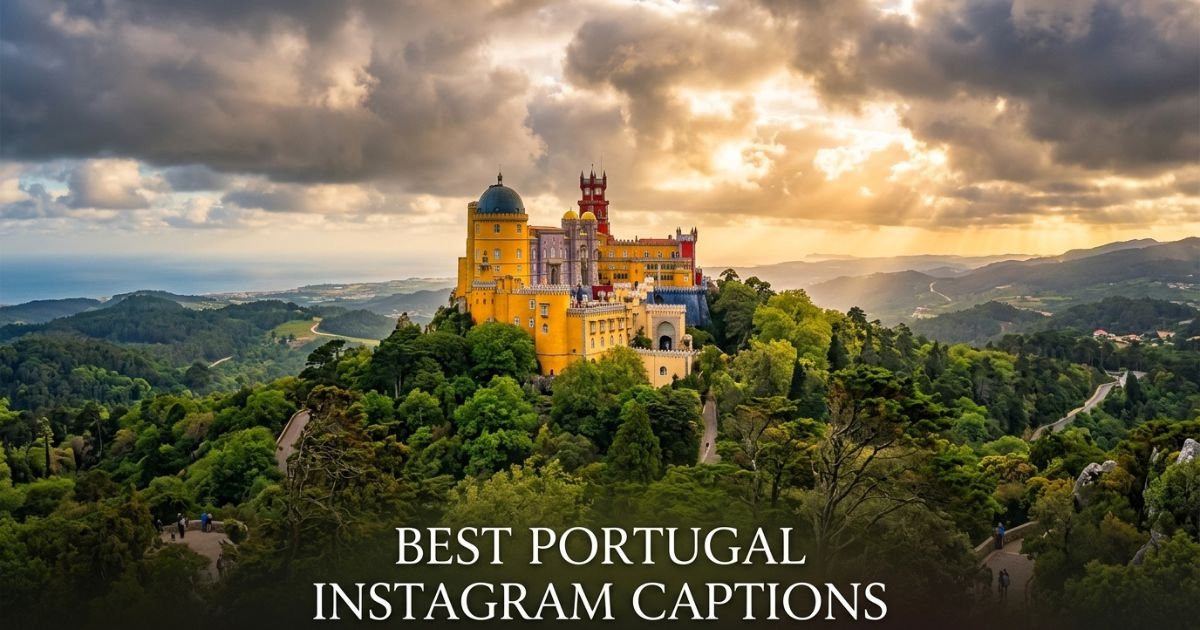 Best Portugal Instagram Captions