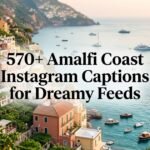 570+ Amalfi Coast Instagram Captions for Dreamy Feeds