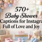 570+ Baby Shower Captions for Instagram Full of Love and Joy