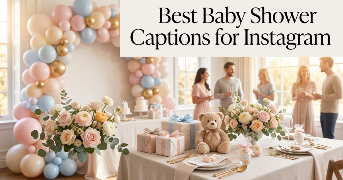 Best Baby Shower Captions for Instagram