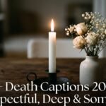 161+ Death Captions 2026